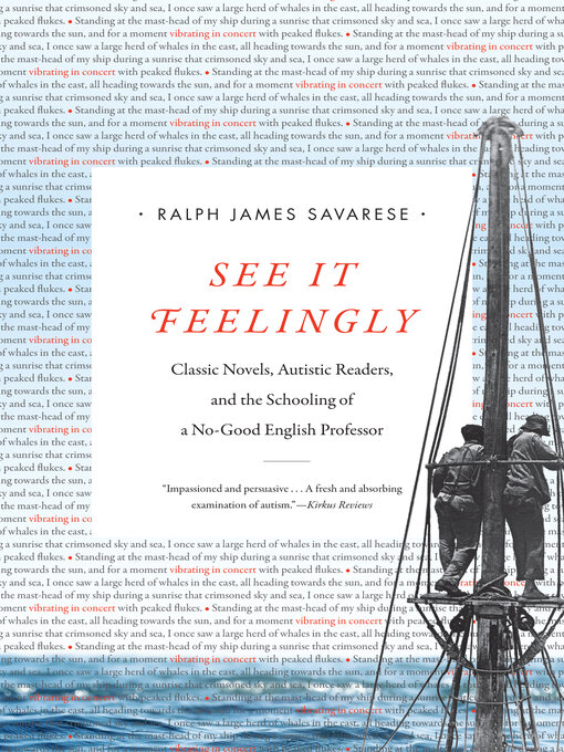 Title details for See It Feelingly by Ralph James Savarese - Available